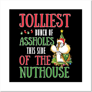 Jolliest bunch of assholes this side of the nuthouse! Funny | Witty Christmas vacation design Posters and Art